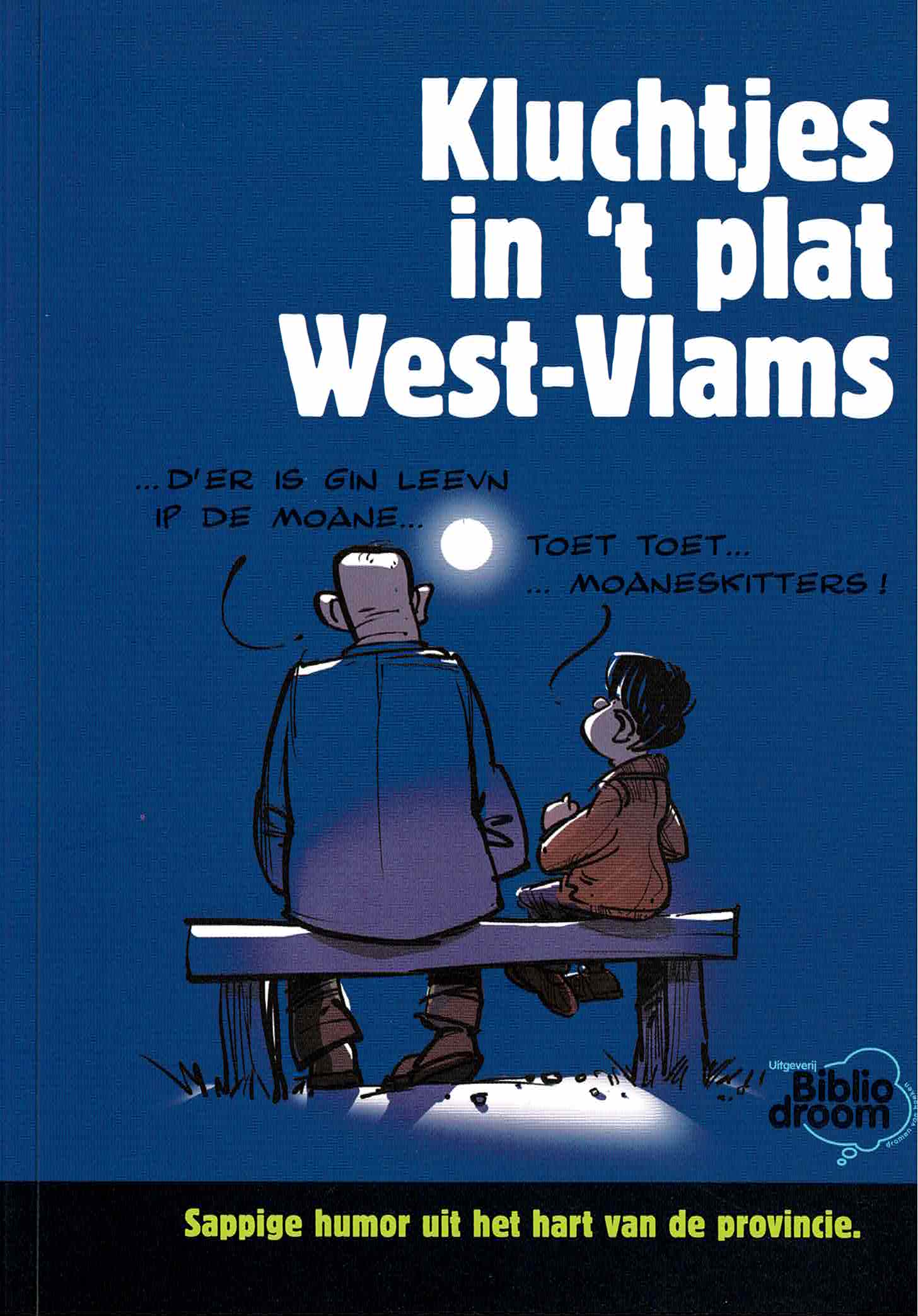 Kluchtjes in 't plat West-Vlams - uitgeverij Bibliodroom